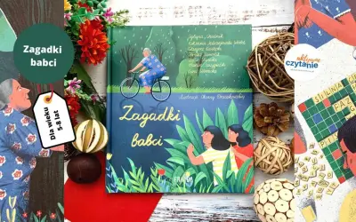 Dlaczego znany podróżnik zawsze zabiera w drogę zdjęcie swojej babci? Bo "Zagadki babci" to jego ulubiona książka, pełna tajemnic i wspomnień.